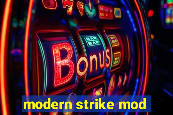 modern strike mod